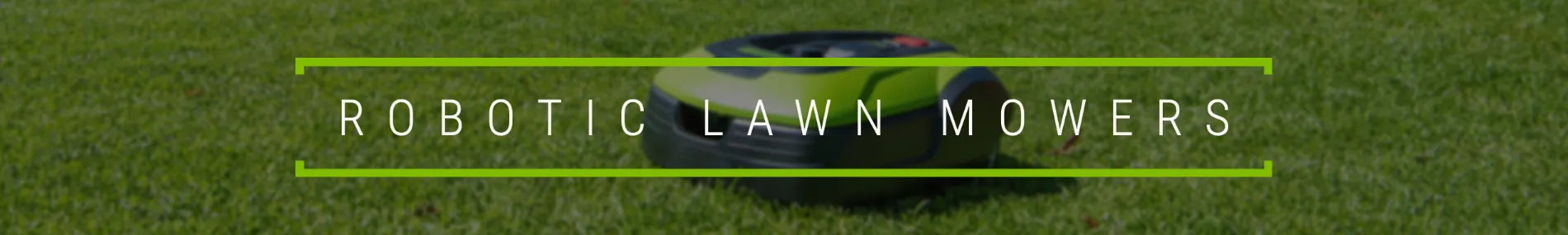 Tool Type: Robotic Lawn Mowers