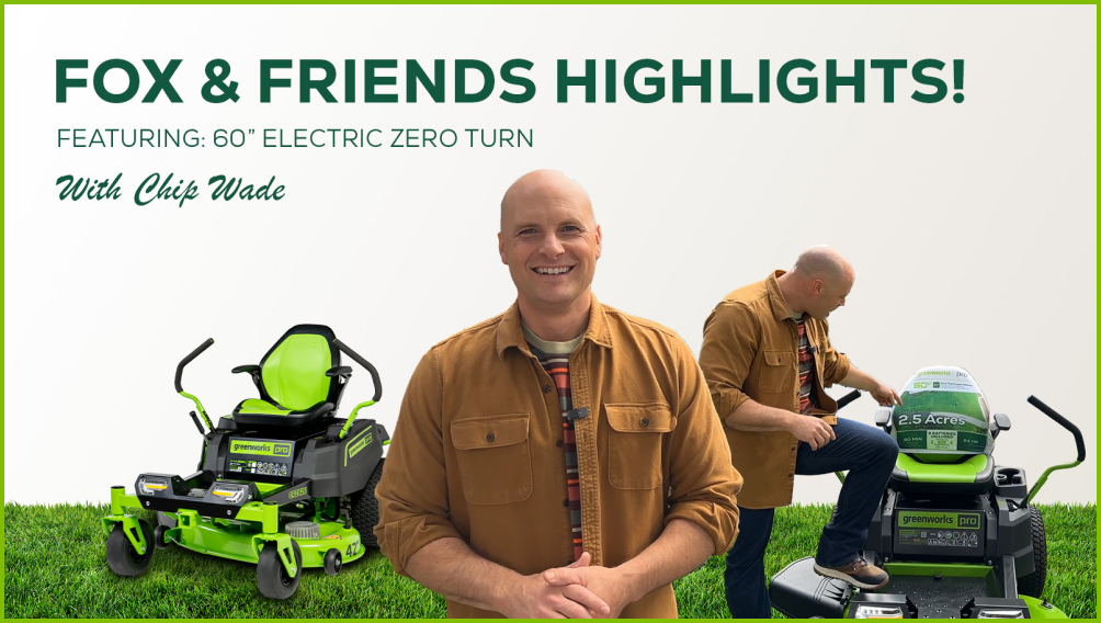 Fox & Friends Electric Zero Turn Mower Highlights | Greenworks Tools