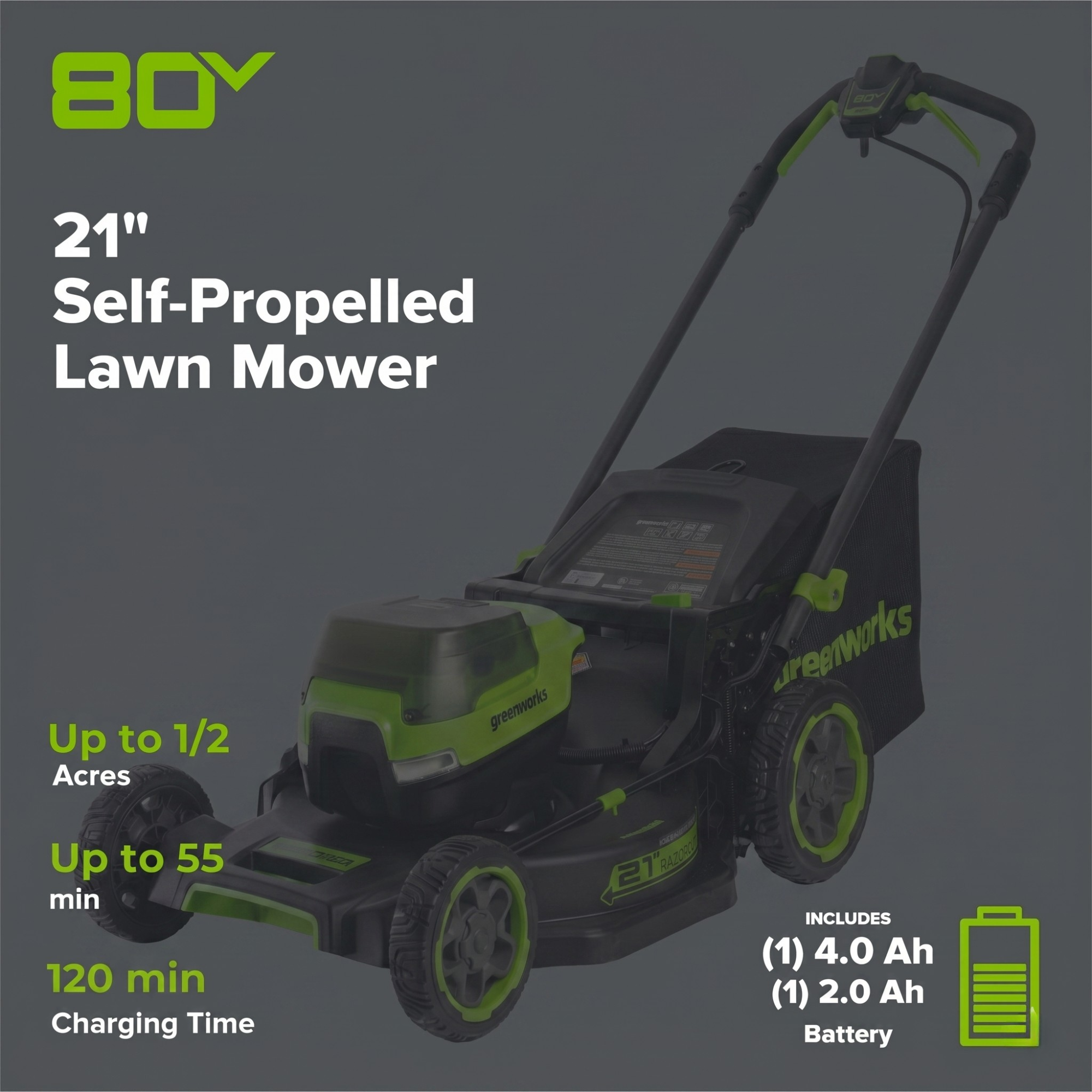 80V 21" Cordless Battery 4-in-1 Self-Propelled Mower: (1) 4.0Ah,(1) 2.0Ah Batteries & 2A Charger
